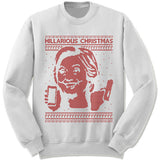 Hillarious Christmas Ugly Sweater.